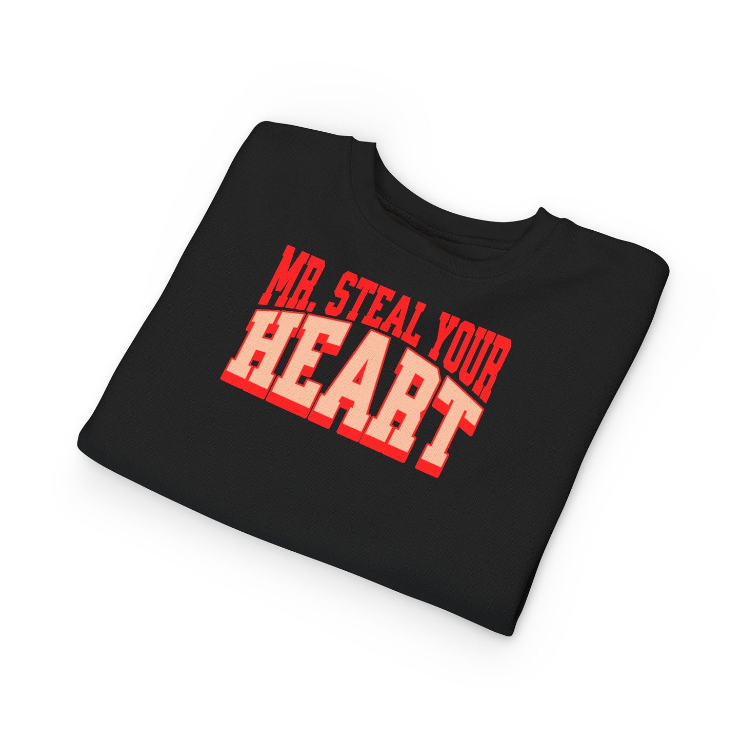Mr. Steal Your Heart Toddler Sweatshirt