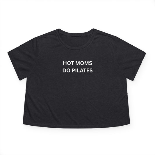Hot Moms Do Pilates Premium Flowy Cropped Tee