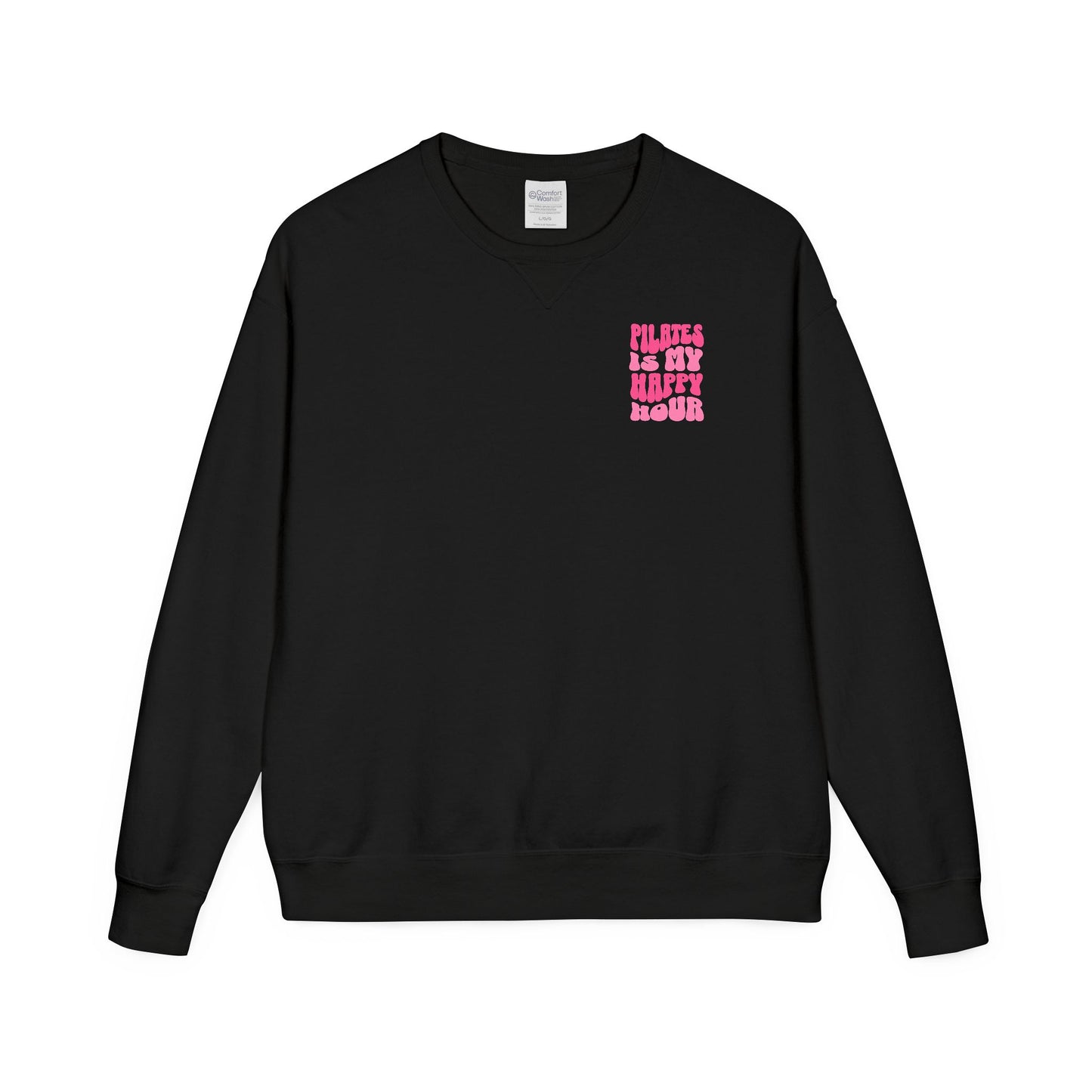 Pilates Is My Happy Hour Sweatshirt - Pink Print