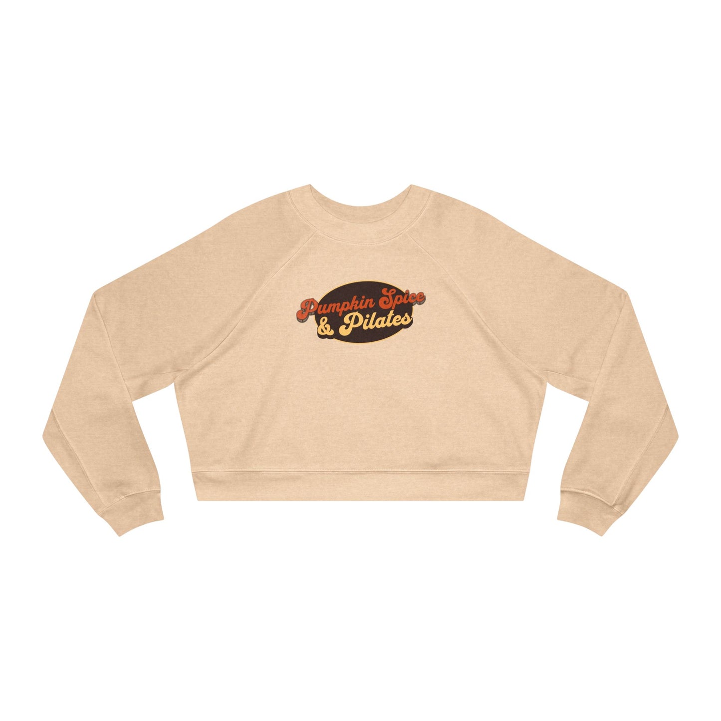 Pumpkin Spice & Pilates Mid Length Fleece Pullover
