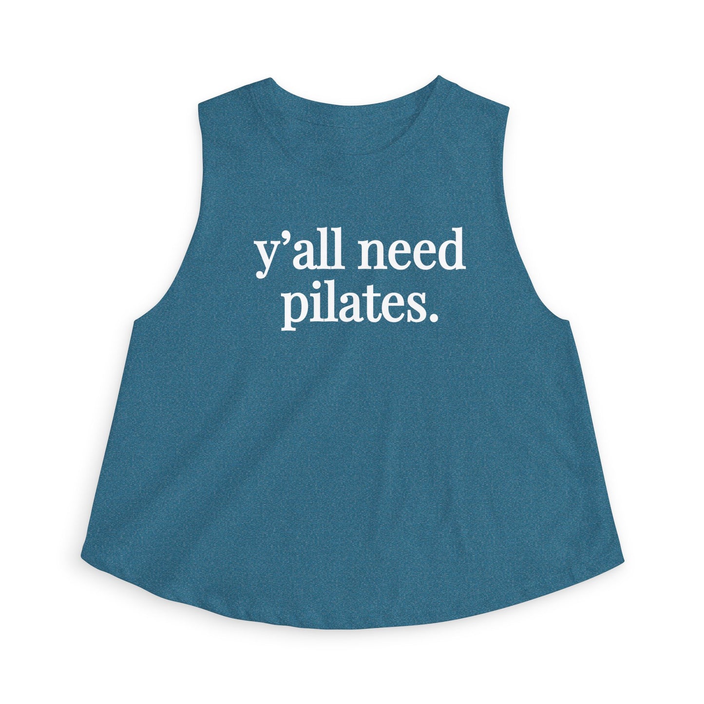 Y'all Need Pilates Mid Length Tank Top